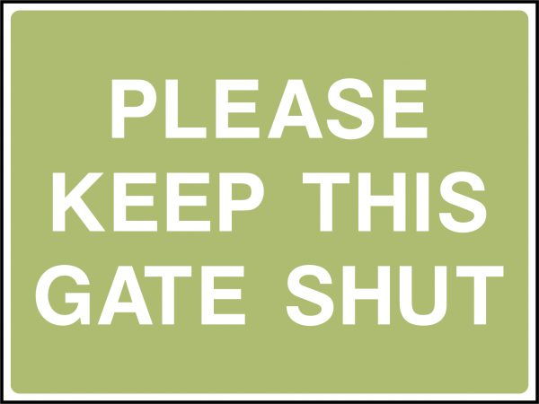 Please keep this gate shut sign