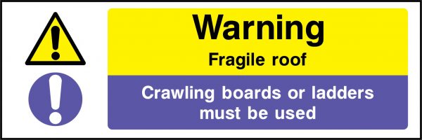 Warning fragile roof sign