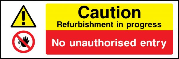 Caution refurbishment in progress sign