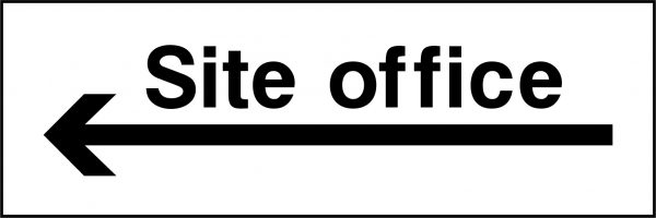 Site office left sign