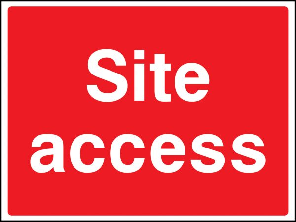 Site access sign