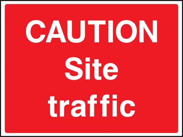 Caution site traffic sign