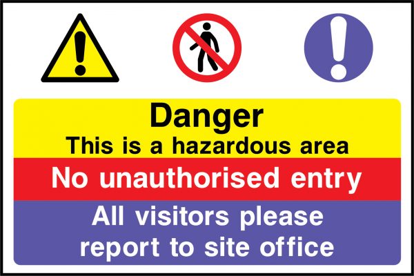 Danger this is a hazardous area sign