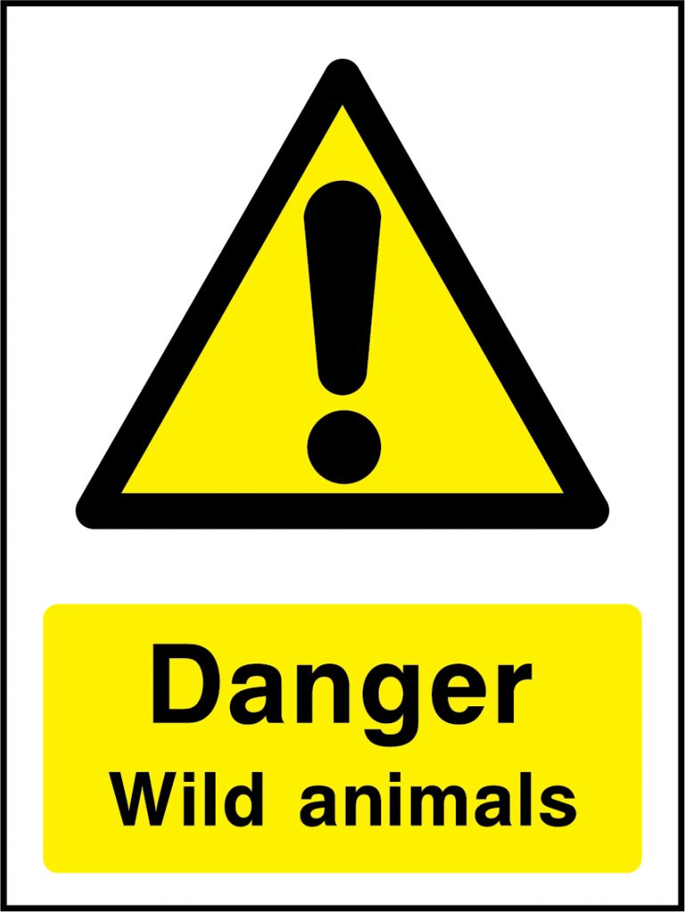 Danger wild animals sign Countryside & Agriculture > Warning We Do