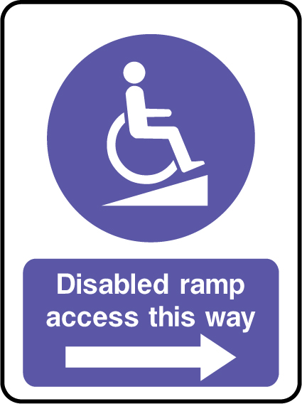 Disabled ramp access this way right safety sign 