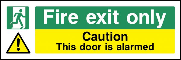 Fire exit only, this door is alarmed sign