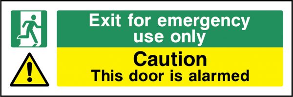 Exit for emergency use only, this door is alarmed sign