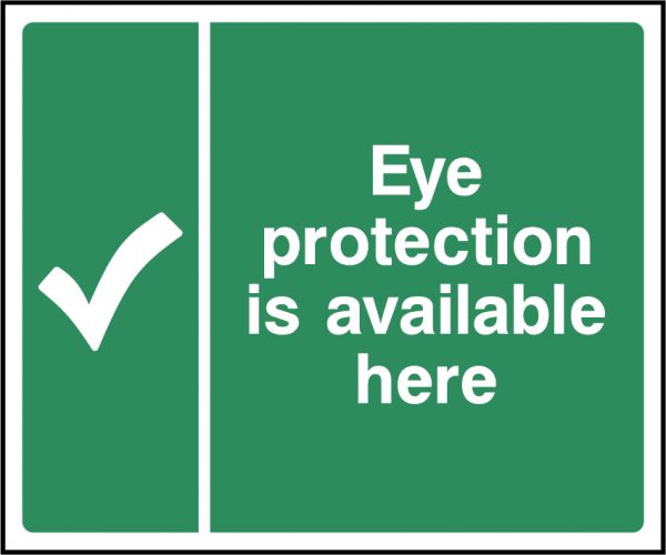 Eye protection is available here sign