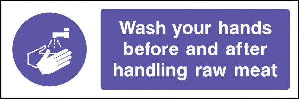 Wash your hands before & after handling raw meat sign