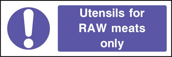 Utensils  for raw meats only sign
