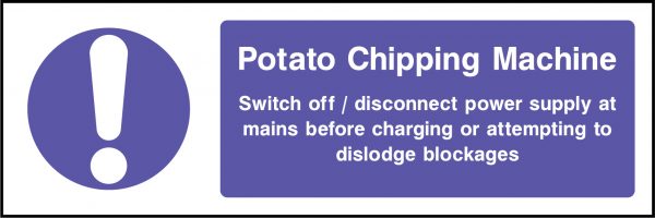 Potato chipping machine sign