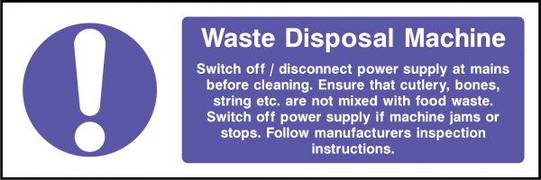 Waste disposal machine sign