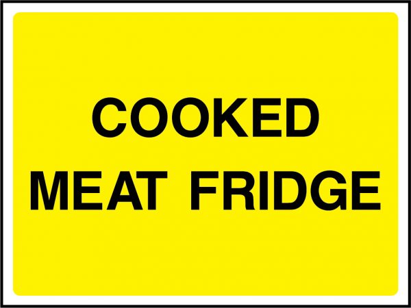 Cooked meat fridge sign