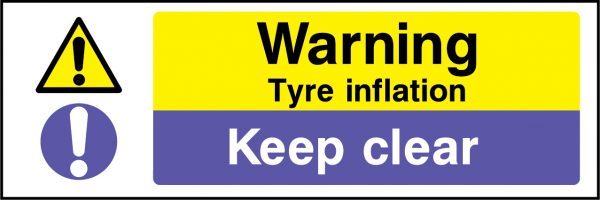 Warning tyre inflation keep clear sign