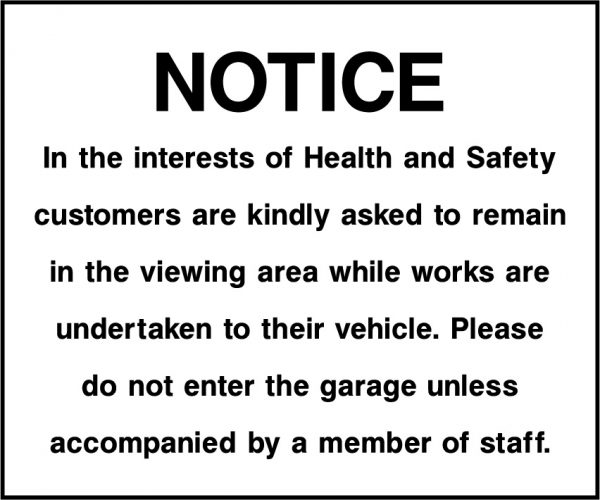 Notice in the interests of health and safety sign