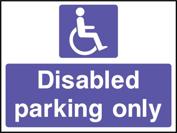Disabled parking only sign