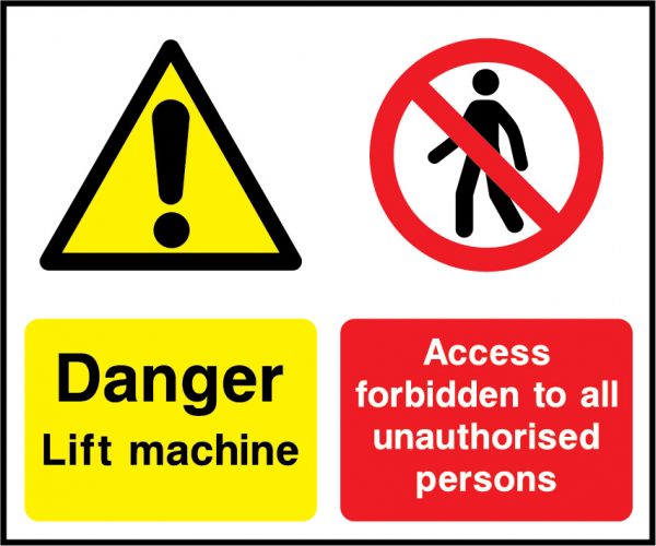 Danger lift machine sign