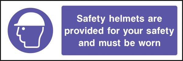 Safety helmets are provided for your safety sign