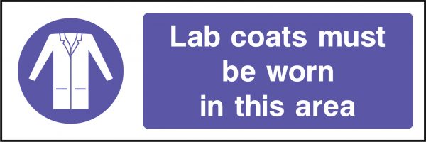 Lab coats must be worn in this area sign