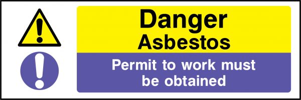 Danger Asbestos Permit To Work Must Be Obtained Sign Multi Purpose Dual Message Warning 