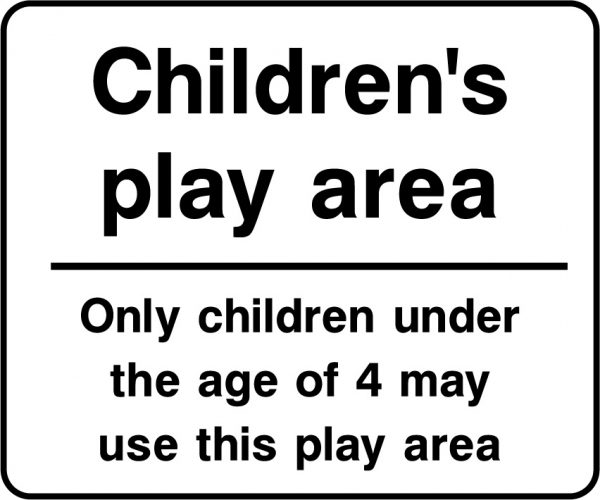 Childrens play area only children under 4 sign