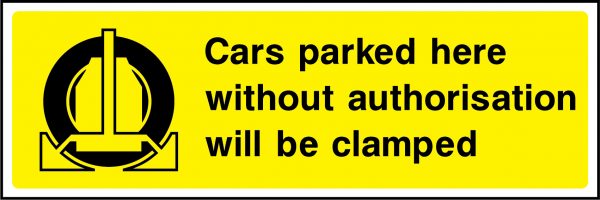 Cars parked here without authorisation horizontal sign