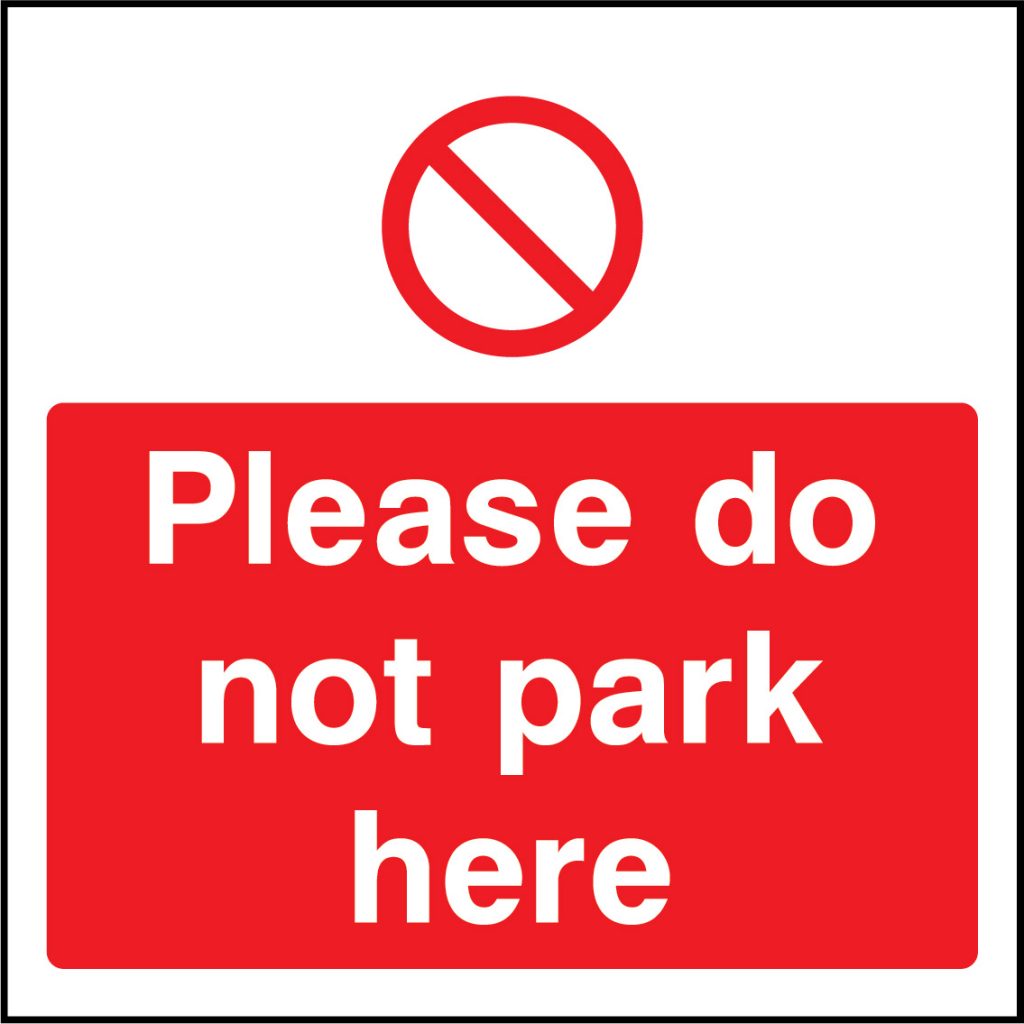 You Cannot Park Your Vehicle