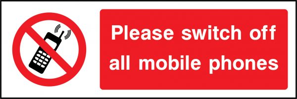 Please switch off all mobile phones sign