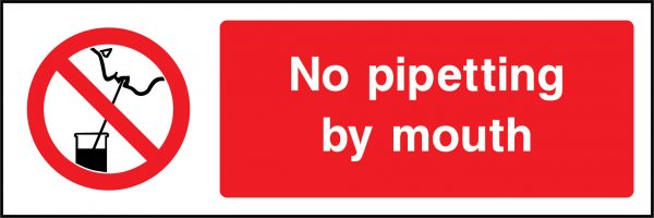 No pipetting by mouth sign