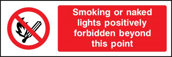 Smoking or naked lights forbidden larger font sign