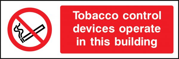 Tobacco control devices operate in this building sign
