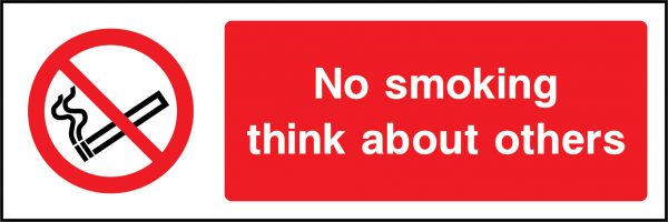 No smoking think about others sign