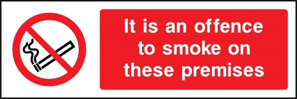 It is an offence to smoke on these premises sign