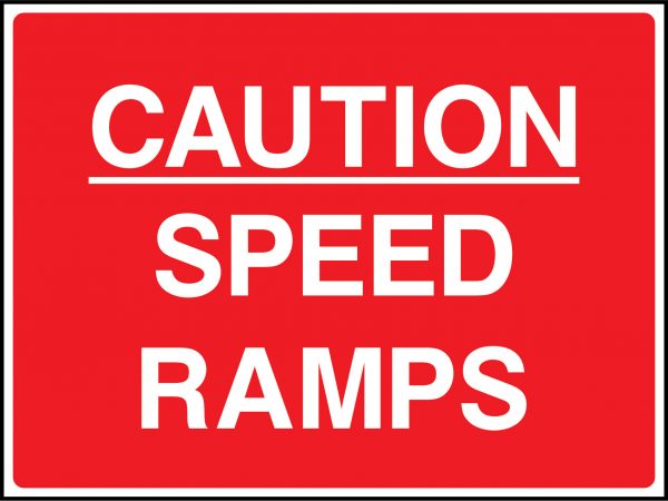 Caution speed ramps road sign