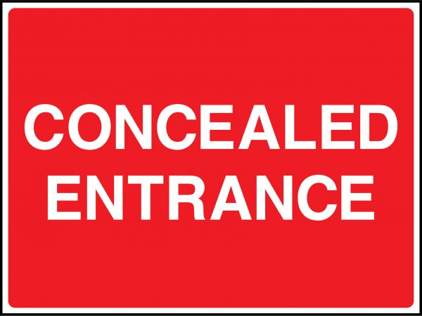 Concealed entrance road sign