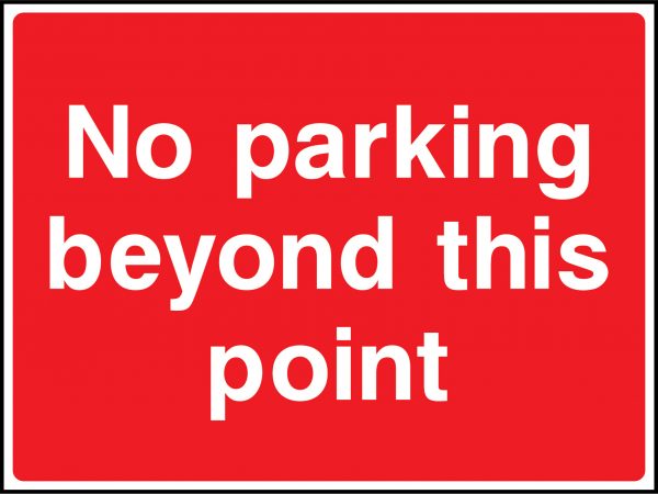No parking beyond this point road sign