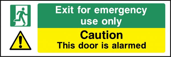 Exit for emergency use only caution door alarmed sign