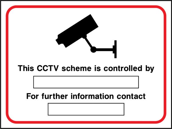 This CCTV scheme is controlled by sign