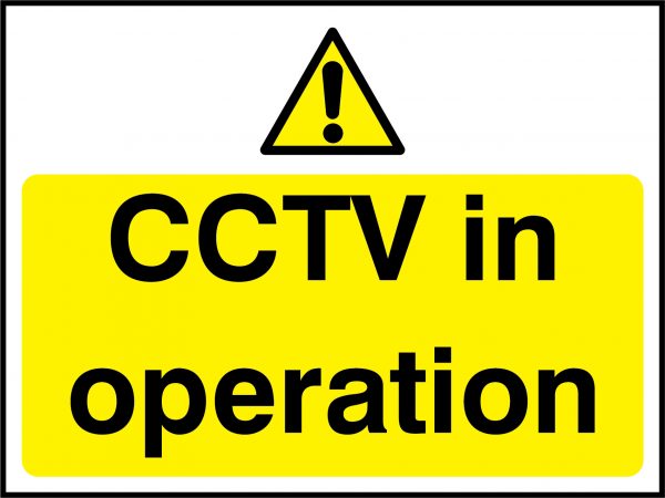 CCTV in operation landscape sign