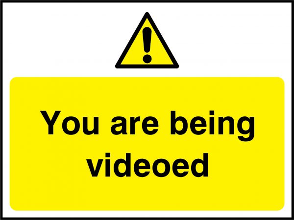 You are being videoed landscape sign