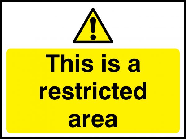 This is a restricted area landscape sign