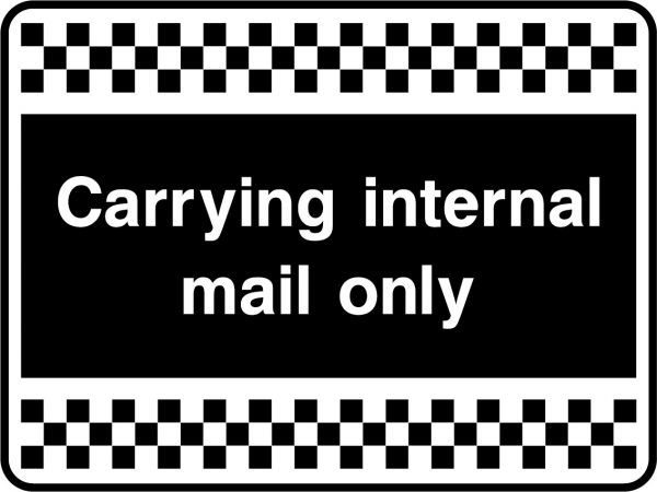 Carrying internal mail only sign