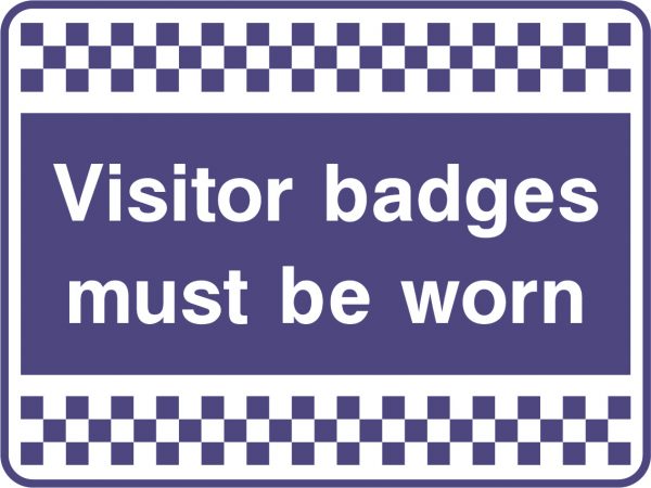 Visitor badges must be worn sign