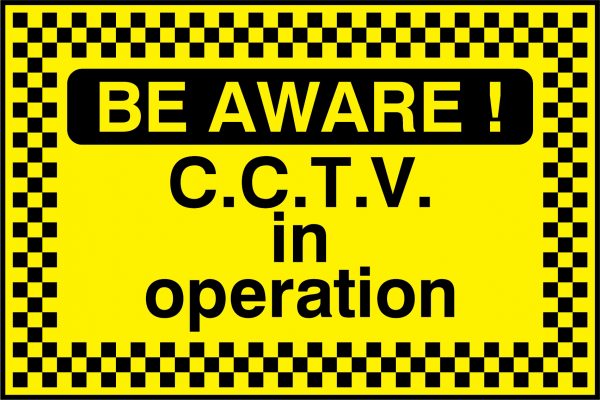 Be aware CCTV in operation sign