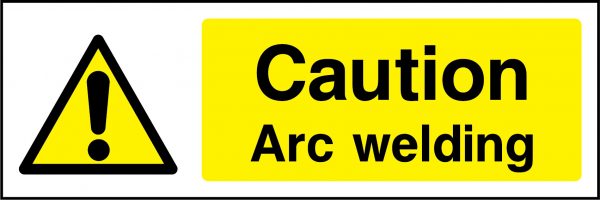 Caution arc welding machinery hazard sign