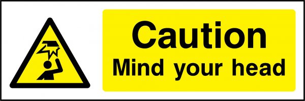 Caution mind your head sign