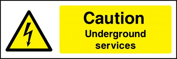 Caution underground services sign