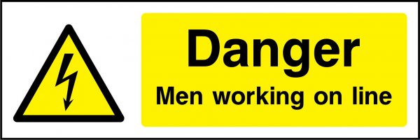Danger men working on line sign