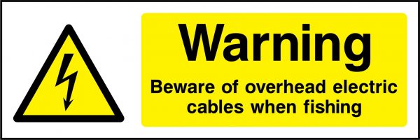 Warning beware of overhead electric cables when fishing sign